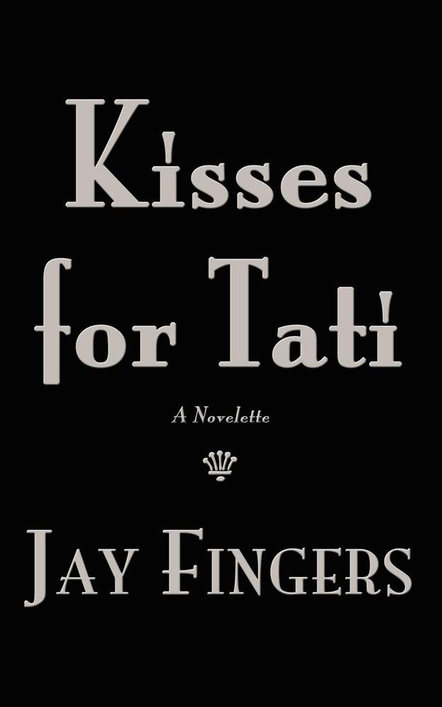 Kisses for Tati