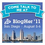 This Cubicle Chick is Going to BlogHer ’11 in San Diego