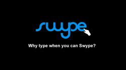 Swype for Android: Another Reason Why Android Rocks