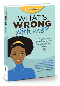 Review: ‘What’s Wrong With Me’? A Lesson Book For Our Girls by Daree Allen