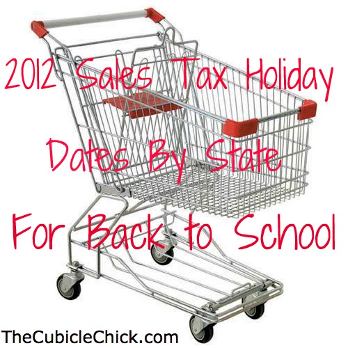 Back to School: 2012 Sales Tax Holiday Weekend Dates by State
