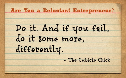 Are You a Reluctant Entrepreneur? 5 Tips to Help You Move Forward