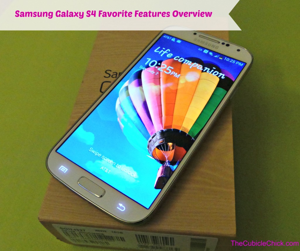 Samsung Galaxy S4 Favorite Features Overview