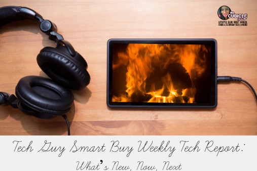 Tech Guy Smart Buy Weekly Tech Report What’s New, Now, Next 1021