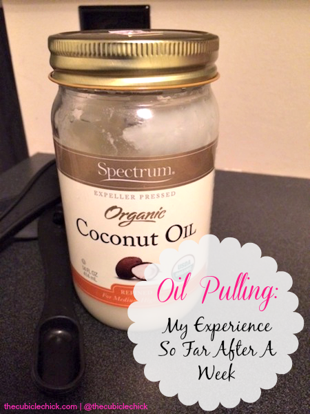 Oil Pulling My Experience So Far After A Week