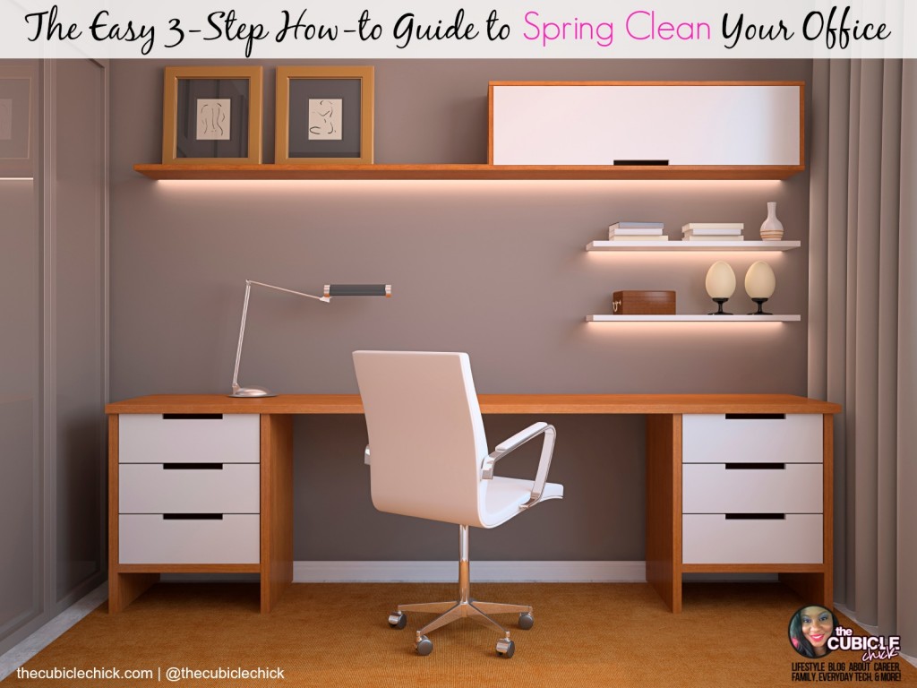 The Easy 3-Step How-to Guide to Spring Clean Your Office