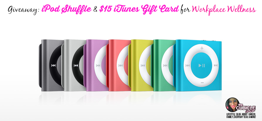 Giveaway iPod Shuffle and $15 iTunes Gift Card for Workplace Wellness