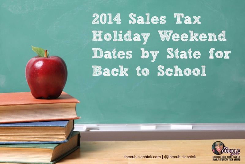 2014 Sales Tax Holiday Weekend Dates by State for Back to School