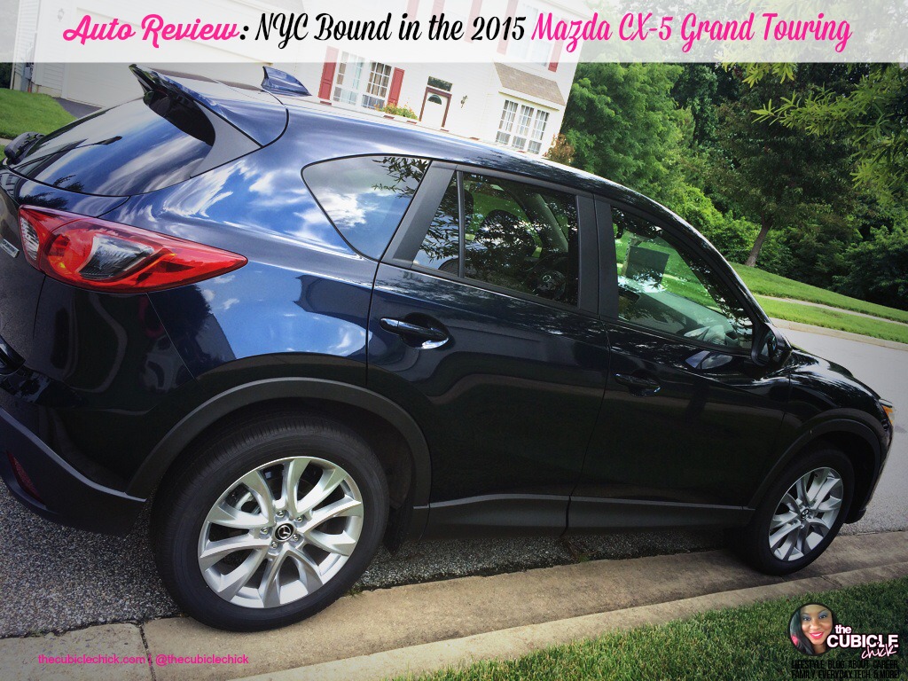 Auto Review NYC Bound in the 2015 Mazda CX-5 Grand Touring