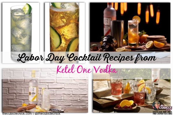 Labor Day Cocktail Recipes from Ketel One Vodka