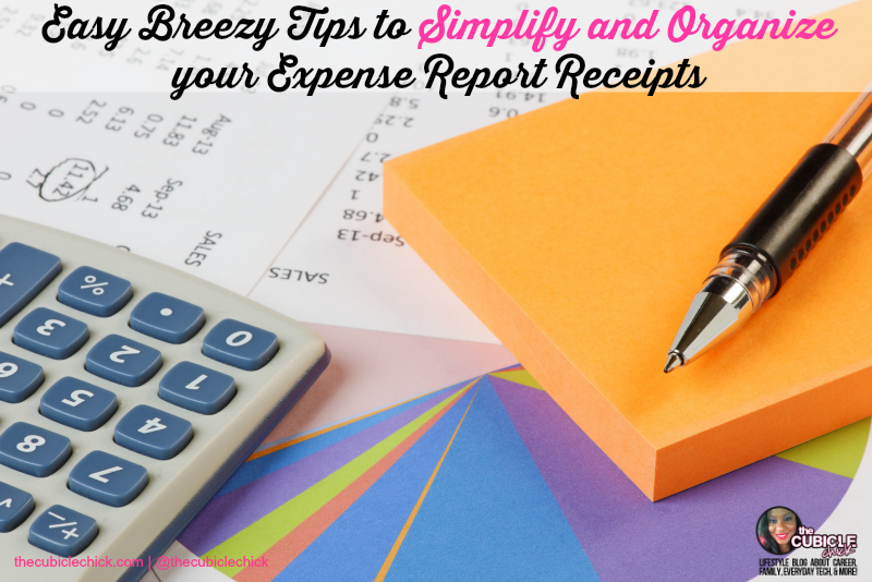 Easy Breezy Tips to Simplify and Organize your Expense Report Receipts