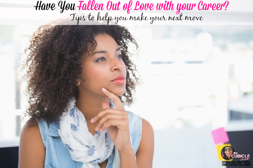 Have You Fallen Out of Love with your Career