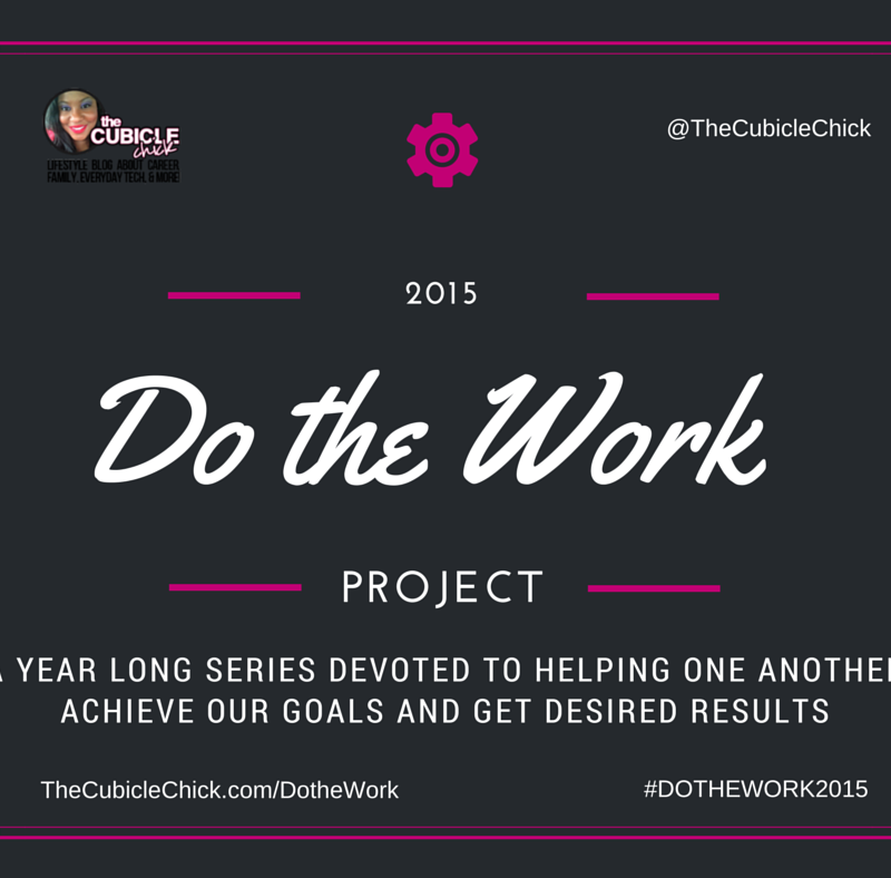 Entrepreneurs: Join Me in the Do the Work Project 2015