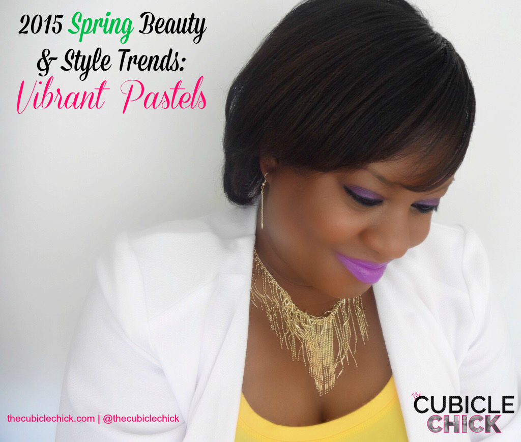 2015 Spring Beauty and Style Trends Vibrant Pastels