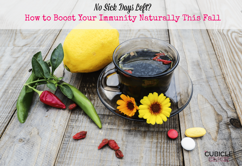 No Sick Days Left How to Boost Your Immunity Naturally This Fall