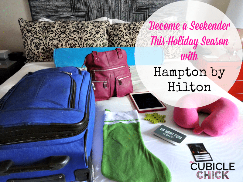 Become a Seekender This Holiday Season with Hampton by Hilton