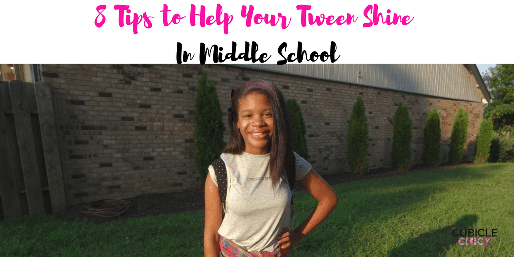 8 Tips to Help Your Tween Shine In Middle School