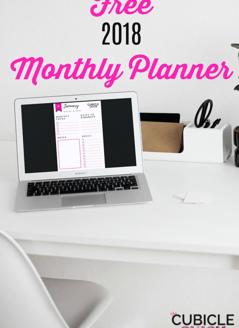 Download My Free 2018 Monthly Planner