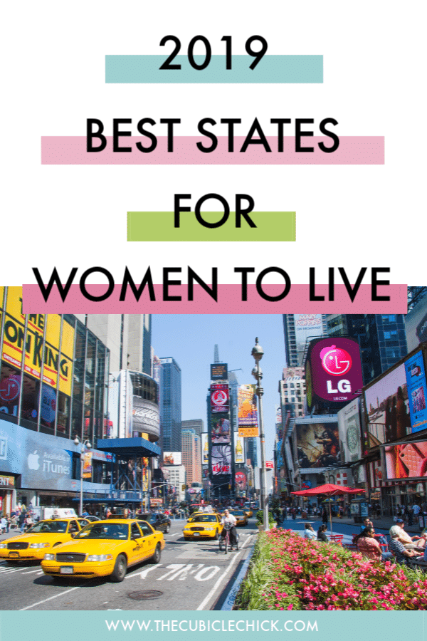 I am sharing the best states in 2019 for women to live, based on the WalletHub study that tracked data from median earnings, women-owned businesses, & more.