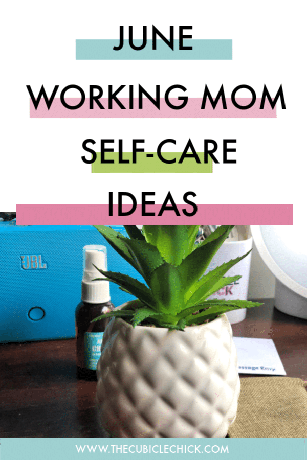 Mama, it's your time to shine. Indulge in my list of self-care ideas for June, and allow them to help you pour into yourself.