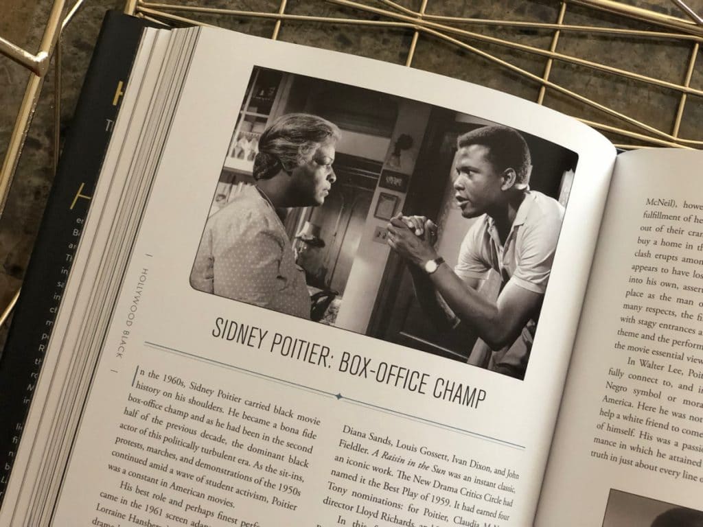 Hollywood Black by David Bogle is a coffee table book about everything black cinema with profiles of faves like Dorothy Dandridge, Sidney Poitier, and more.