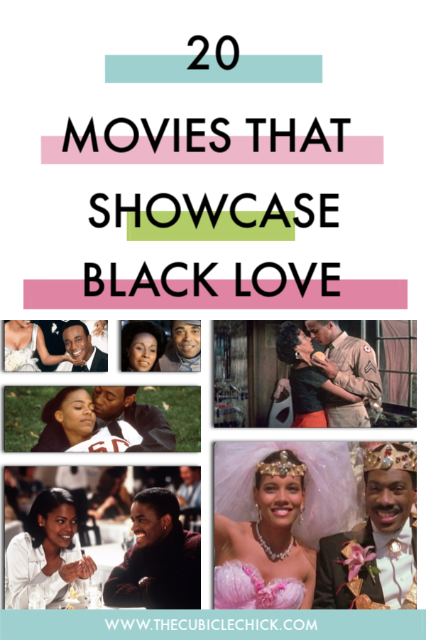It's always a good time to celebrate Black Love. Read my list of 20 Movies that Showcase Black Love, and add them to your Date Night Movie plans.